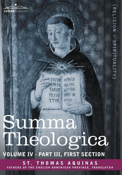 Produktbild: Summa Theologica, Volume 4 (Part III, First Section)