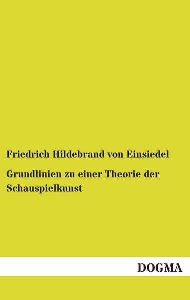 Produktbild: Grundlinien zu einer Theorie der Schauspielkunst
