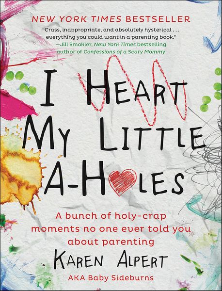 Produktbild: I Heart My Little A-Holes