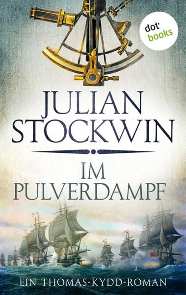 Produktbild: Im Pulverdampf: Ein Thomas-Kydd-Roman - Band 8