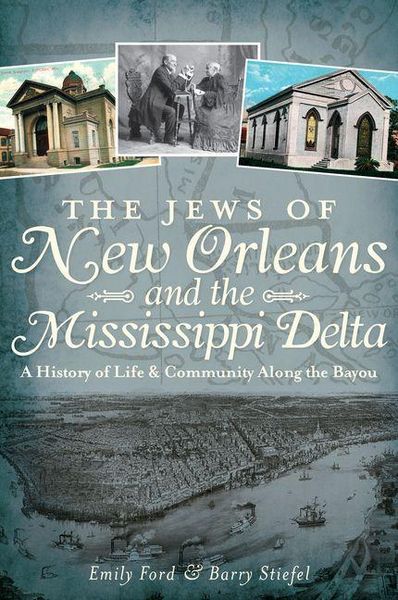 Produktbild: The Jews of New Orleans and the Mississippi Delta