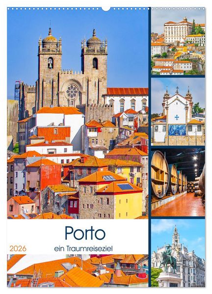 Porto - ein Traumreiseziel (Wandkalender 2026 DIN A2 hoch), CALVENDO Monatskalender