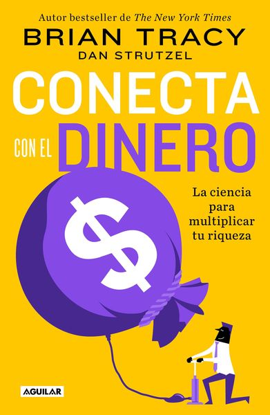 Produktbild: Conecta Con El Dinero/ The Science of Money: How to Increase Your Income and Become Wealthy