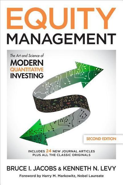 Produktbild: Equity Management: The Art and Science of Modern Quantitative Investing, Second Edition