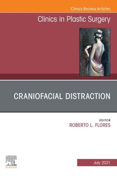 Produktbild: Craniofacial Distraction, An Issue of Clinics in Plastic Surgery, E-Book