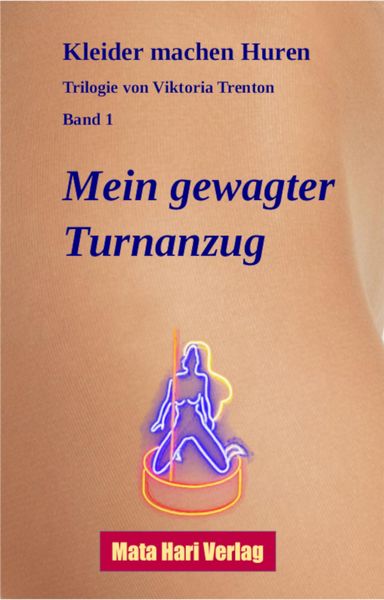 Produktbild: Mein gewagter Turnanzug