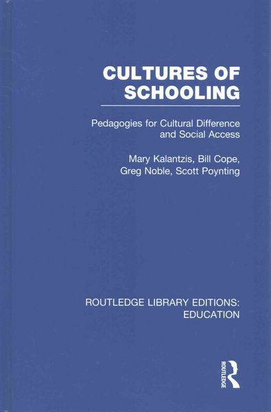 Produktbild: Cultures of Schooling (Rle Edu L Sociology of Education): Pedagogies for Cultural Difference and Social Access