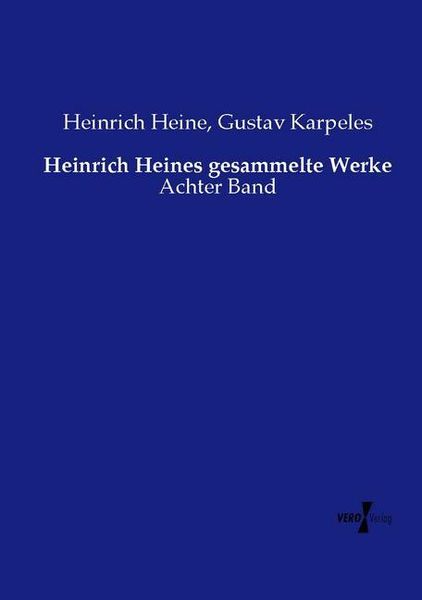 Produktbild: Heinrich Heines gesammelte Werke