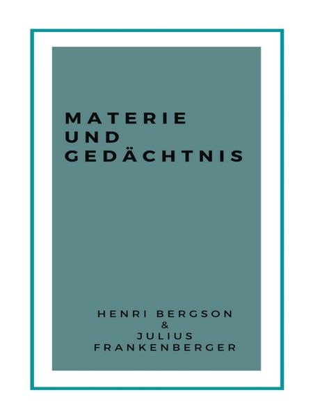 Produktbild: Materie und Ged&auml;chtnis