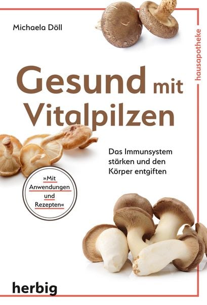 Produktbild: Gesund mit Vitalpilzen