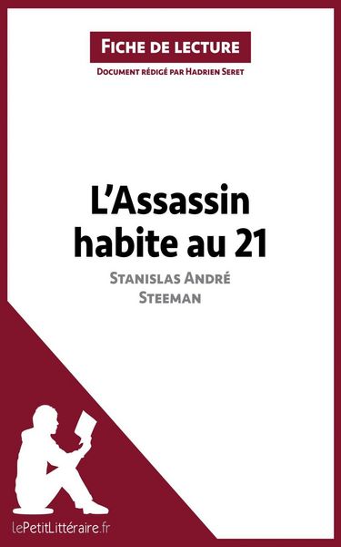 Produktbild: L'Assassin habite au 21 de Stanislas Andr&eacute; Steeman (Fiche de lecture)