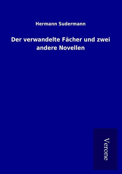 Produktbild: Der verwandelte F&auml;cher und zwei andere Novellen