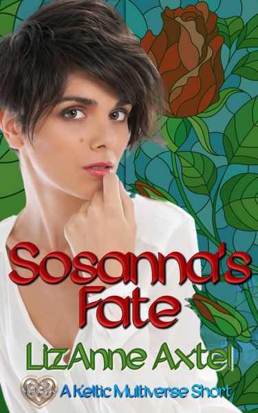Produktbild: Sosanna's Fate (Keltic Multiverse)