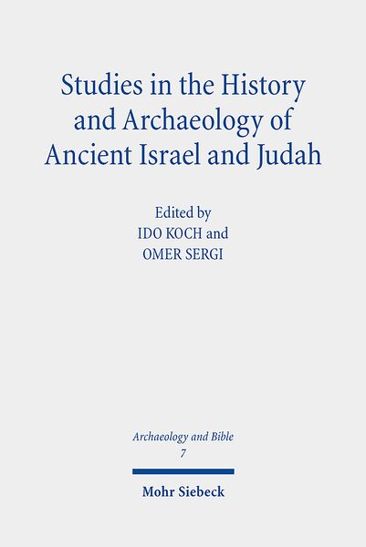 Produktbild: Studies in the History and Archaeology of Ancient Israel and Judah