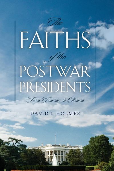 Produktbild: Faiths of the Postwar Presidents