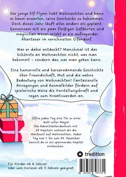 Produktbild: Der Weihnachtswunsch: Weihnachten im Elfendorf, ein Buch &uuml;ber Freundschaft, Mut und Bescheidenheit