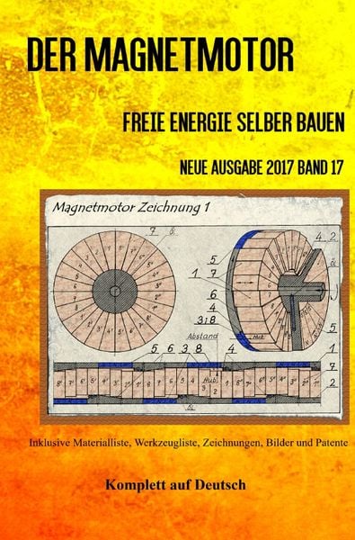 Der Magnetmotor, Taschenbuch von Patrick Diez,Sonja Weinand, Epubli, 978-3-7450-0032-0