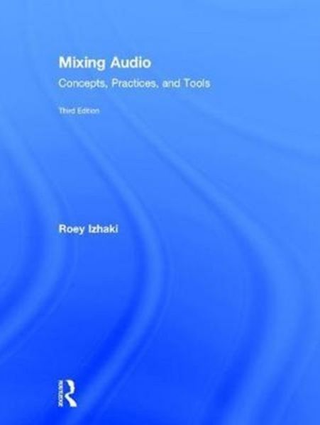 Produktbild: Mixing Audio 3/e