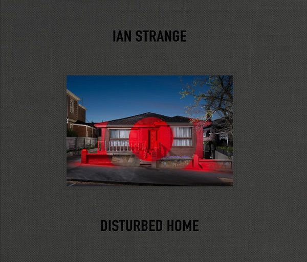 Produktbild: Ian Strange: Disturbed Home