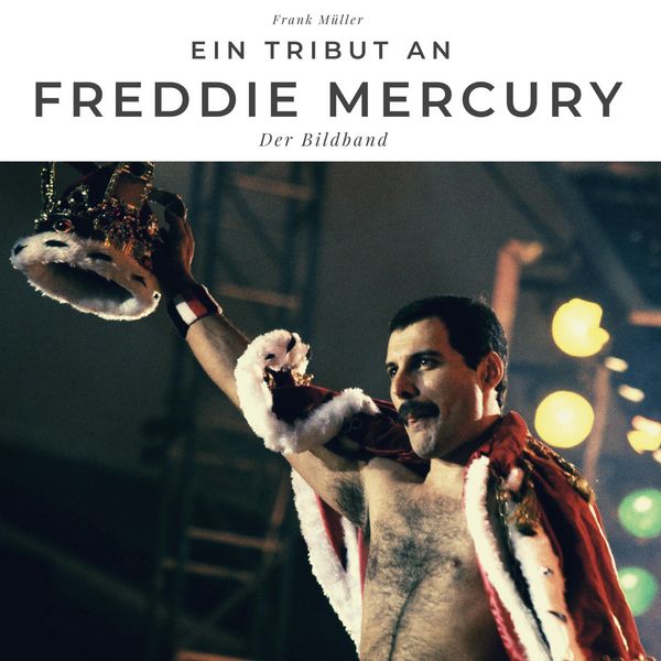 Produktbild: Ein Tribut an Freddy Mercury