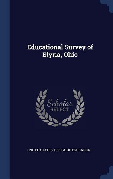 Produktbild: Educational Survey of Elyria, Ohio