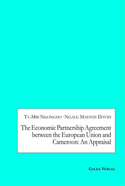 Produktbild: The Economic Partnership Agreement between the European Union and Cameroon: An Appraisal