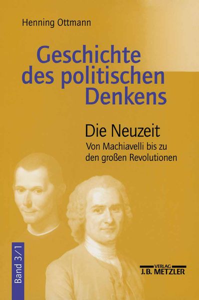 J.B. Metzler, Part of Springer Nature - Springer-Verlag GmbH Geschichte des politischen Denkens 2