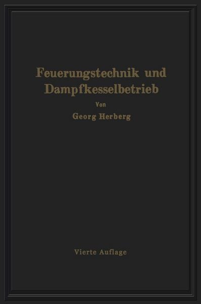 Produktbild: Handbuch der Feuerungstechnik und des Dampfkesselbetriebes