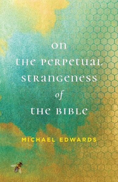 Produktbild: On the Perpetual Strangeness of the Bible
