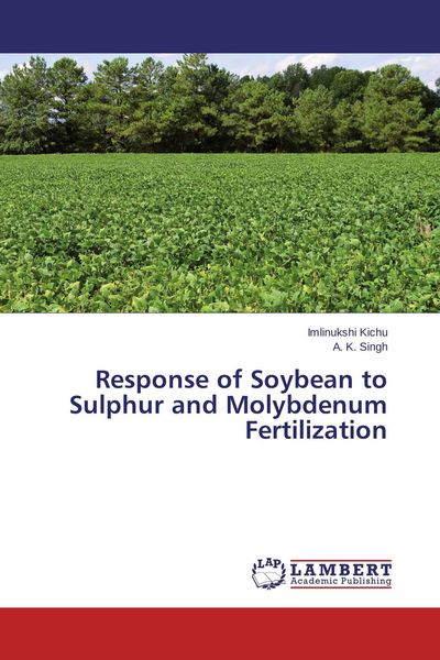 Produktbild: Response of Soybean to Sulphur and Molybdenum Fertilization