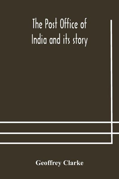 Produktbild: The Post Office Of India And Its Story