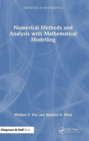 Produktbild: Numerical Methods and Analysis with Mathematical Modelling