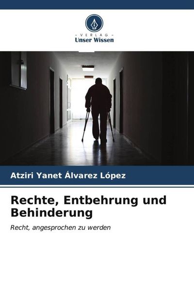 Produktbild: Rechte, Entbehrung und Behinderung