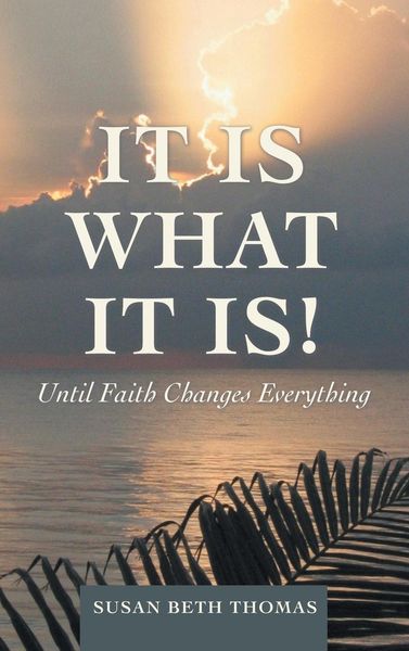 Produktbild: It Is What It Is!
