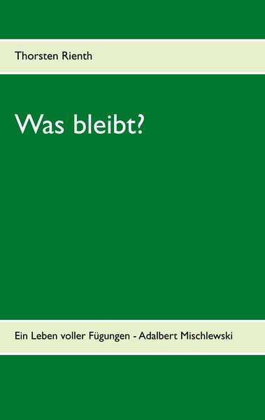 Produktbild: Was bleibt?