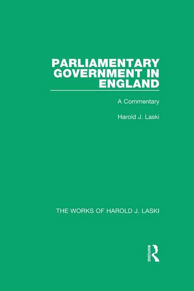Produktbild: Parliamentary Government in England (Works of Harold J. Laski)