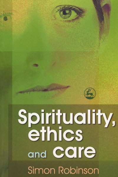 Produktbild: Spirituality, Ethics, and Care