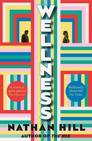 Wellness, Taschenbuch von Nathan Hill, Pan Macmillan, 978-1-03-500836-0