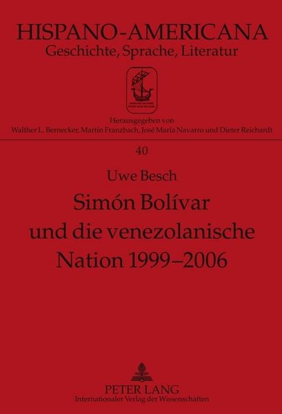 Produktbild: Sim&oacute;n Bol&iacute;var und die venezolanische Nation 1999-2006