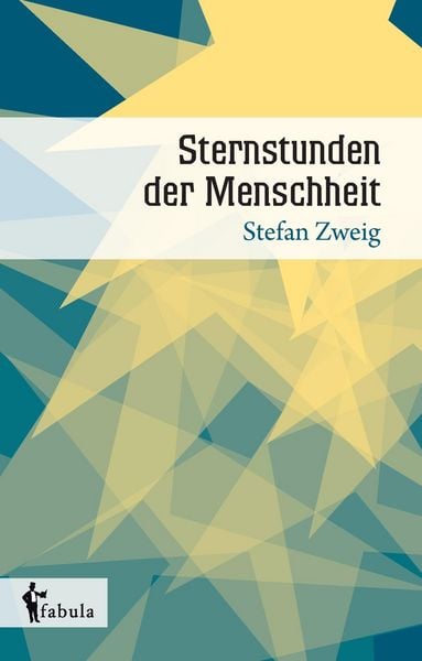 Produktbild: Zweig, S: Sternstunden der Menschheit