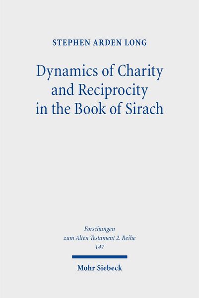 Produktbild: Dynamics of Charity and Reciprocity in the Book of Sirach