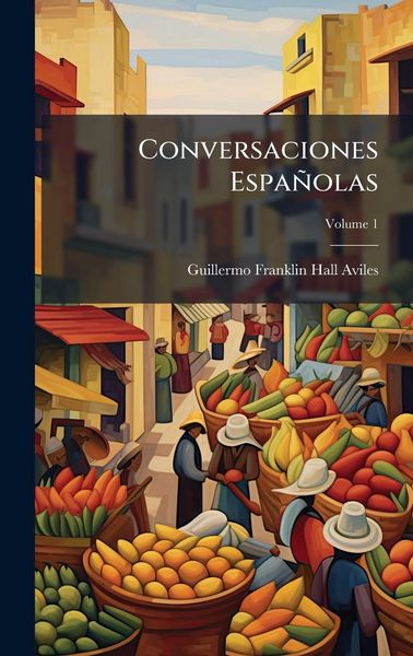 Produktbild: Conversaciones Espa&ntilde;olas