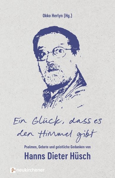 Produktbild: Ein Gl&uuml;ck, dass es den Himmel gibt