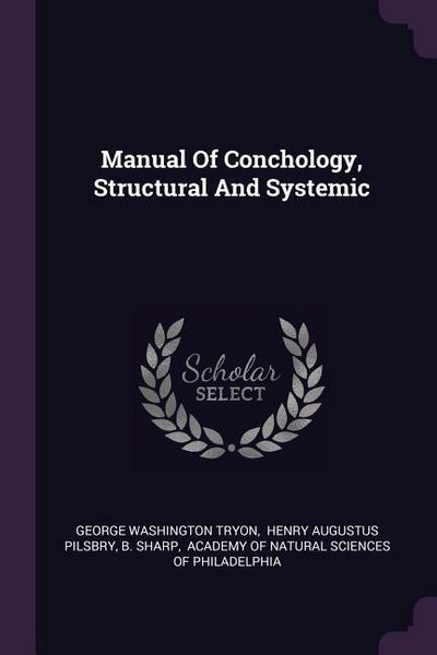 Produktbild: Manual Of Conchology, Structural And Systemic
