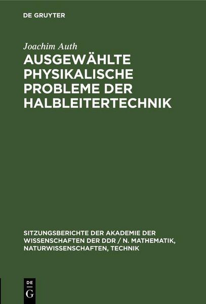 Produktbild: Ausgew&auml;hlte physikalische Probleme der Halbleitertechnik