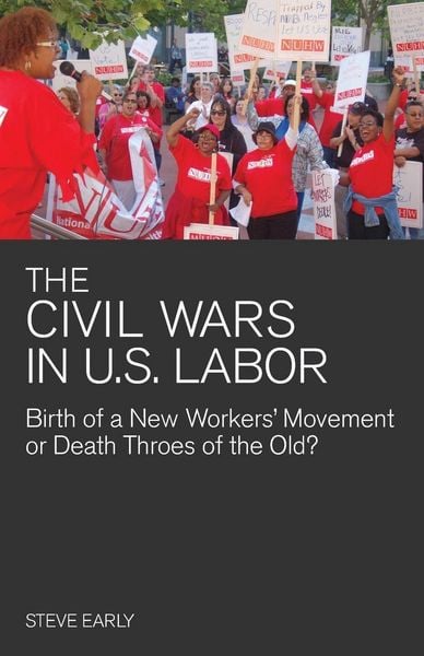 Produktbild: Civil Wars in U.S. Labor