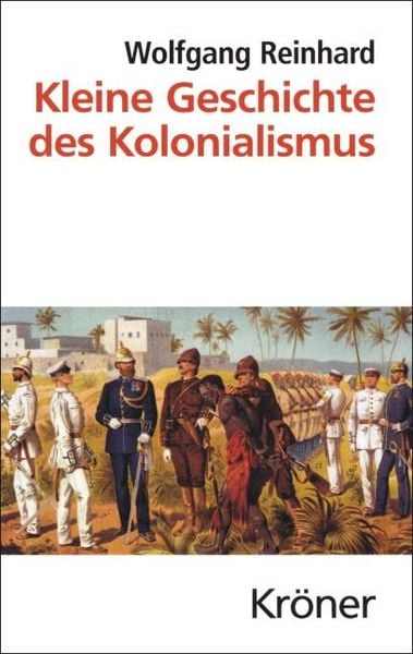 Produktbild: Kleine Geschichte des Kolonialismus