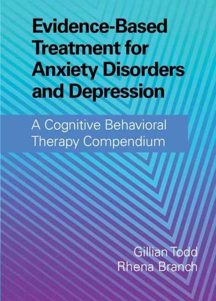 Produktbild: Evidence-Based Treatment for Anxiety Disorders and Depression