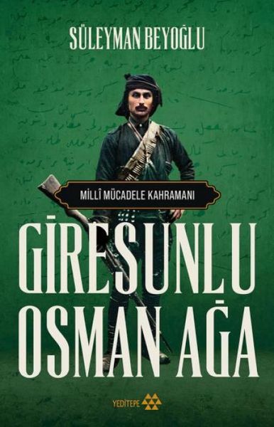 Produktbild: Giresunlu Osman Aga - Milli M&uuml;cadele Kahramani