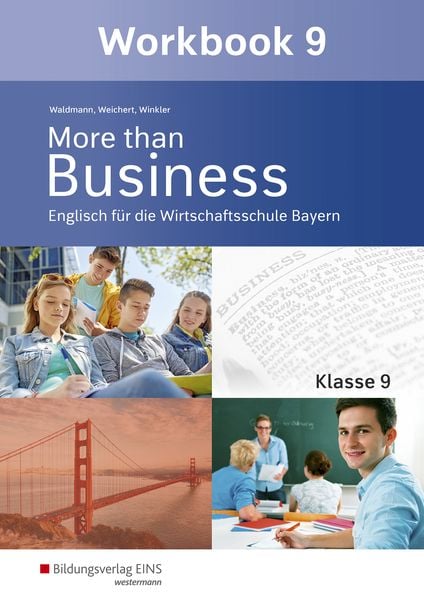 More than Business - Englisch an der Wirtschaftsschule in Bayern, Taschenbuch von Udo Winkler,Günther Weichert,Ursula Waldmann, Westermann Berufliche